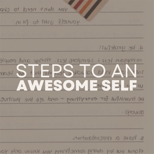 steps to an awesome self